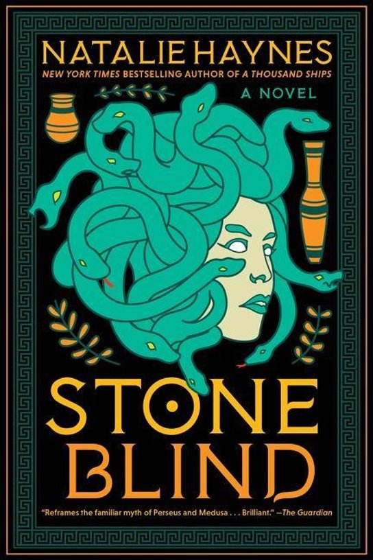 Stone Blind -  Natalie Haynes