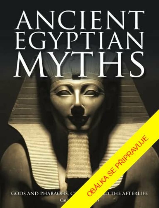 Staré egyptské mýty -  Catherine Chambers