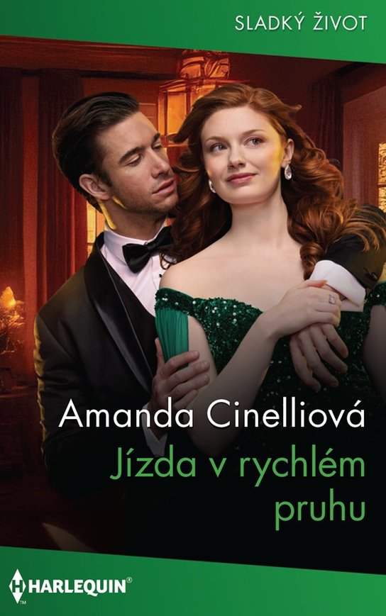 Jízda v rychlém pruhu - Amanda Cinelliová
