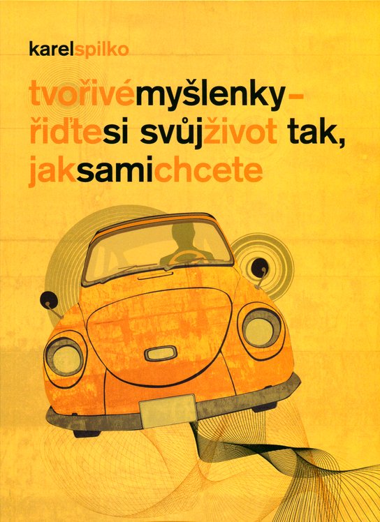Tvořivé myšlenky - Karel Spilko