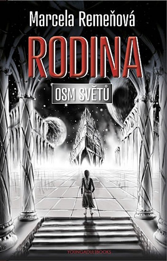 Osm světů 3 - Rodina - Marcela Remeňová