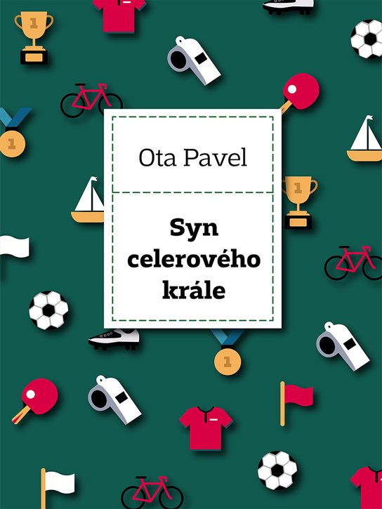 Syn celerového krále -  Ota Pavel