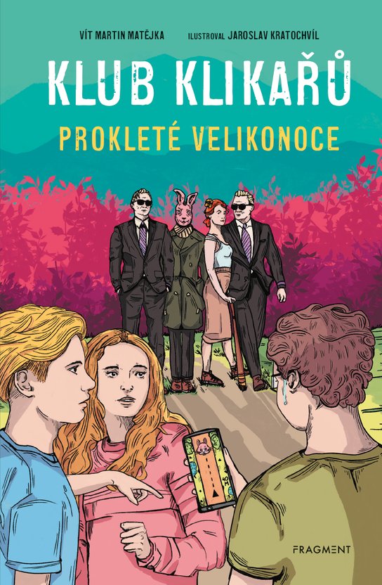 Klub Klikařů - Prokleté Velikonoce -  Vít Martin Matějka