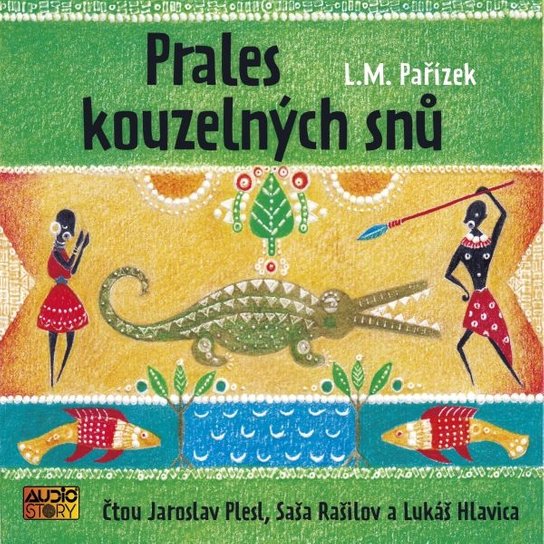 Prales kouzelných snů -  L. M. Pařízek