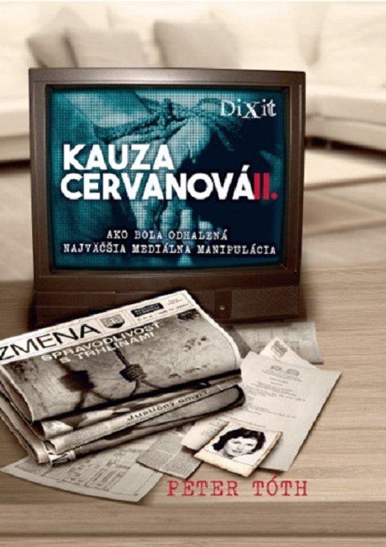 Kauza Cervanová II -  Peter Tóth