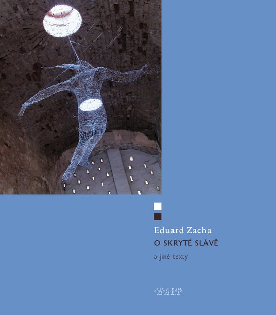 O skryté slávě -  Eduard Zacha