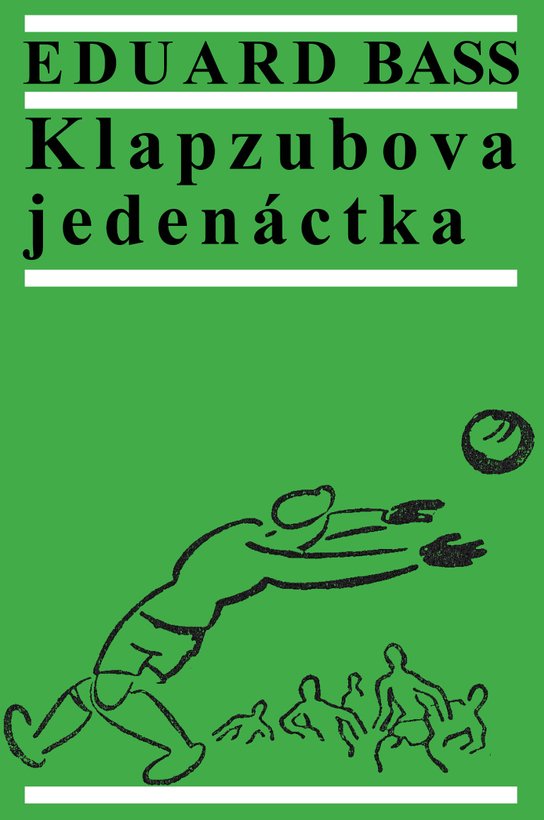 Klapzubova jedenáctka - Eduard Bass