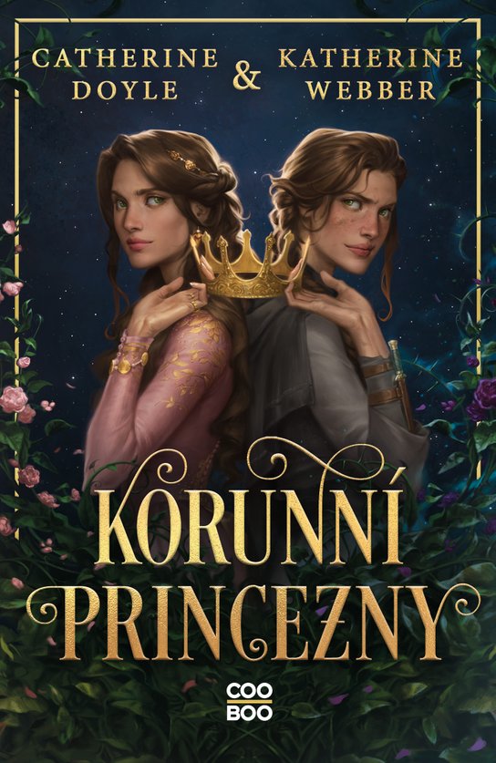 Korunní princezny -  Catherine Doyle
