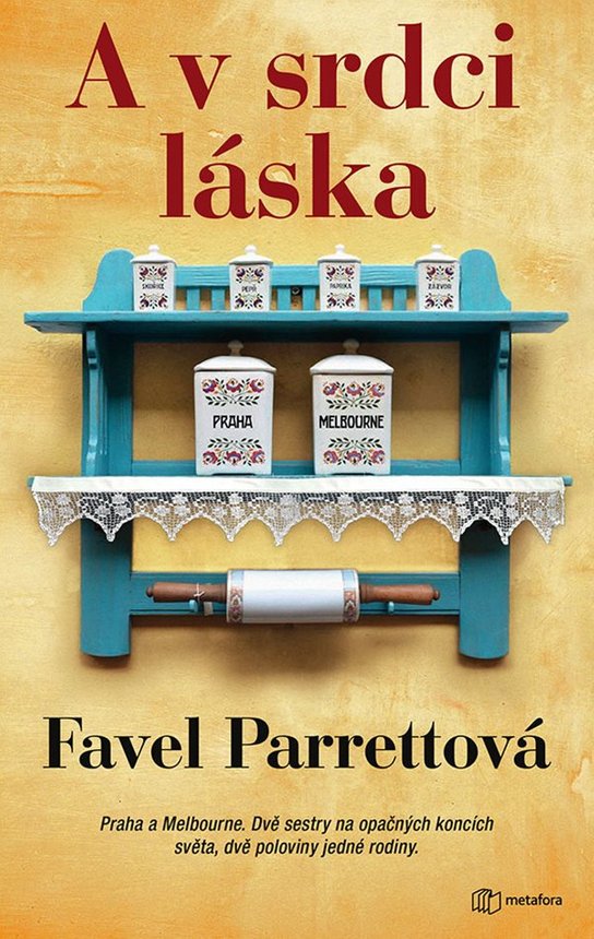 A v srdci láska -  Favel Parrettová