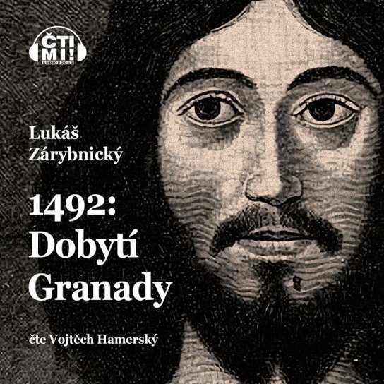 1492: Dobytí Granady -  Lukáš Zárybnický