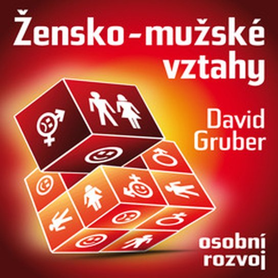 Žensko-mužské vztahy -  David Gruber