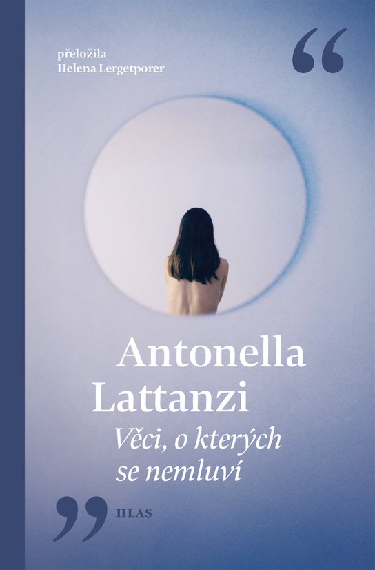 Věci, o kterých se nemluví -  Antonella Lattanzi