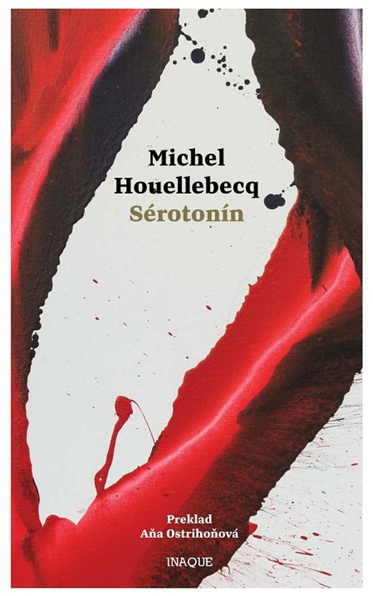 Sérotonín -  Michel Houellebecq