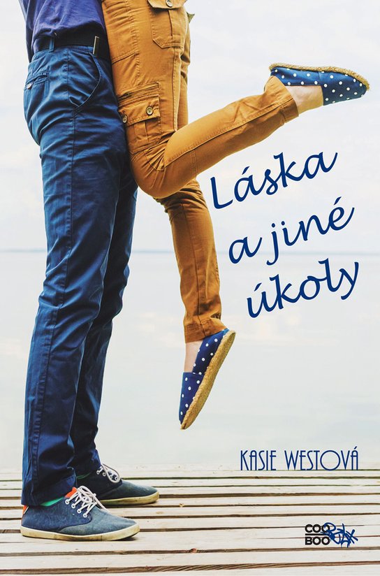 Láska a jiné úkoly -  Kasie Westová