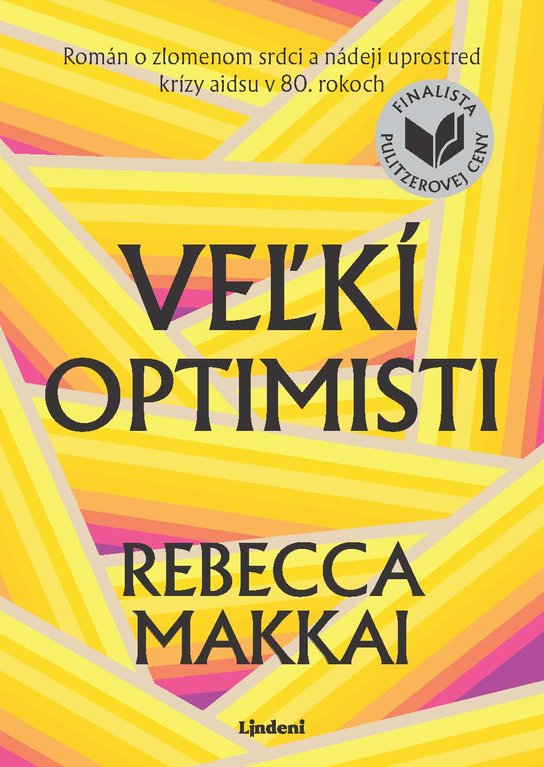 Veľkí optimisti -  Rebecca Makkai