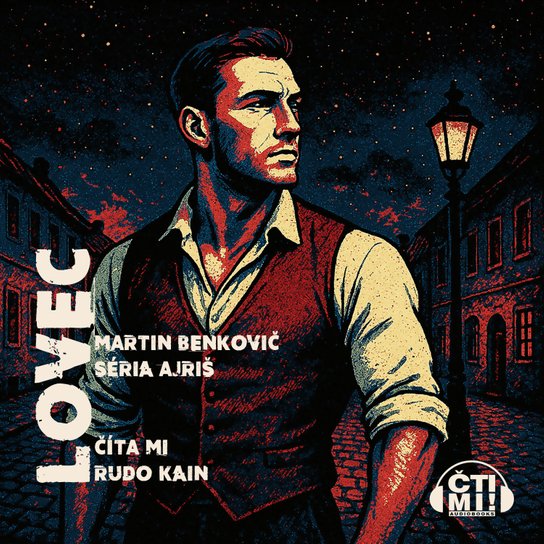 Lovec -  Martin Benkovič