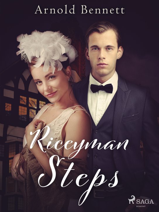 Riceyman Steps -  Arnold Bennett