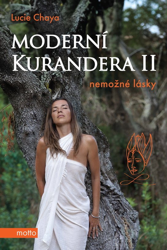Moderní kurandera II -  Lucie Chaya