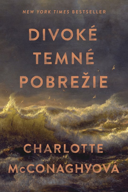 Divoké temné pobrežie -  Charlotte McConaghy