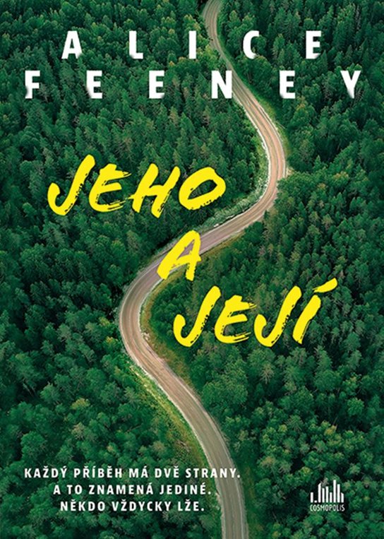 Jeho a její -  Alice  Feeney