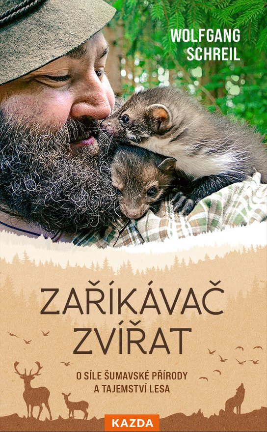 Zaříkávač zvířat - Wolfgang Schreil