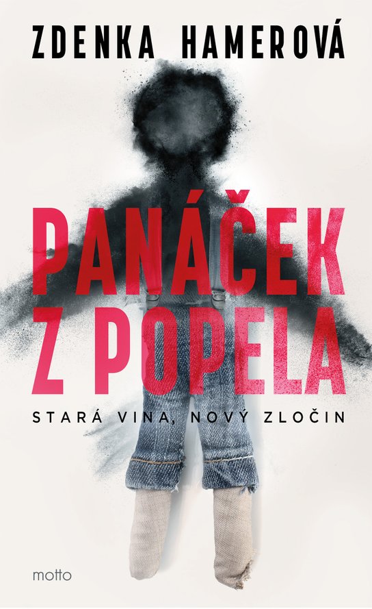 Panáček z popela -  Zdenka Hamerová