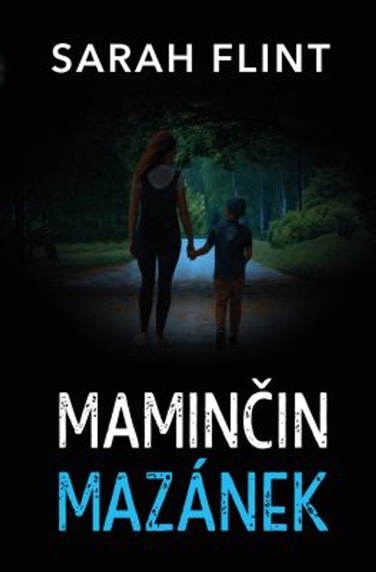 Maminčin mazánek -  Sarah Flint