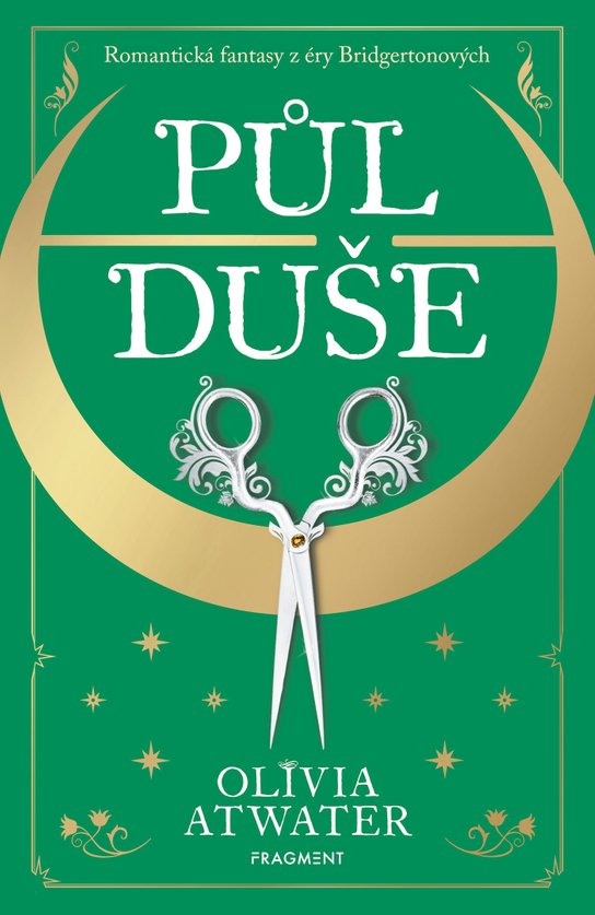 Půl duše -  Olivia Atwater