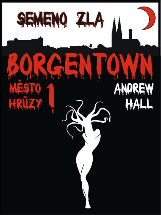 Semeno zla - Andrew Hall