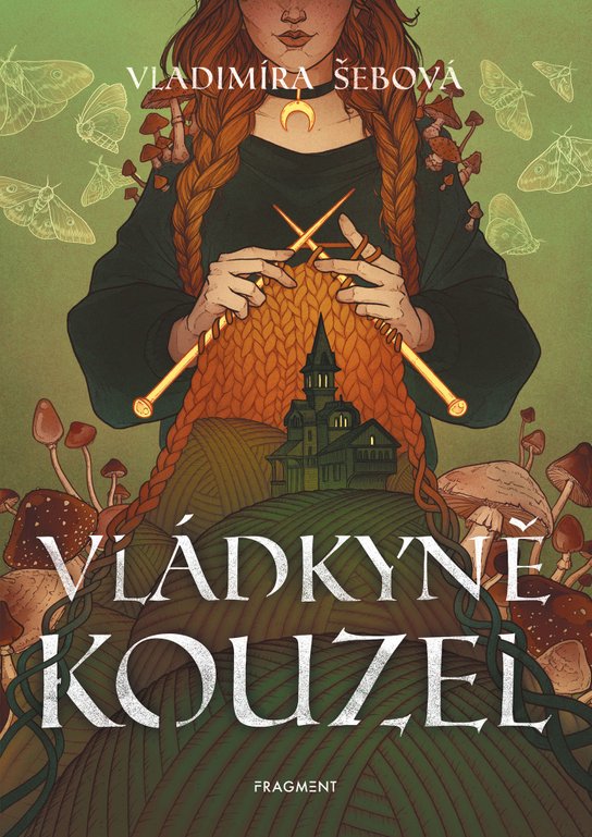 Vládkyně kouzel -  Vladimíra Šebová