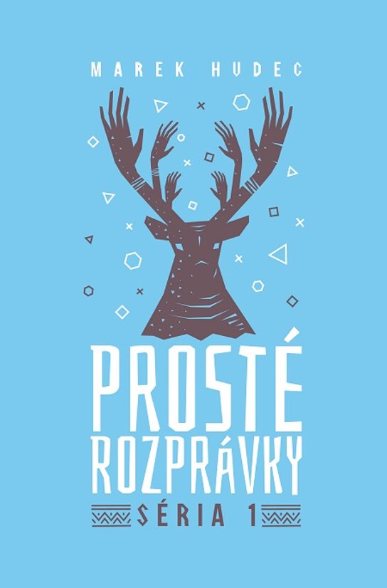 Prosté rozprávky -  Marek Hudec