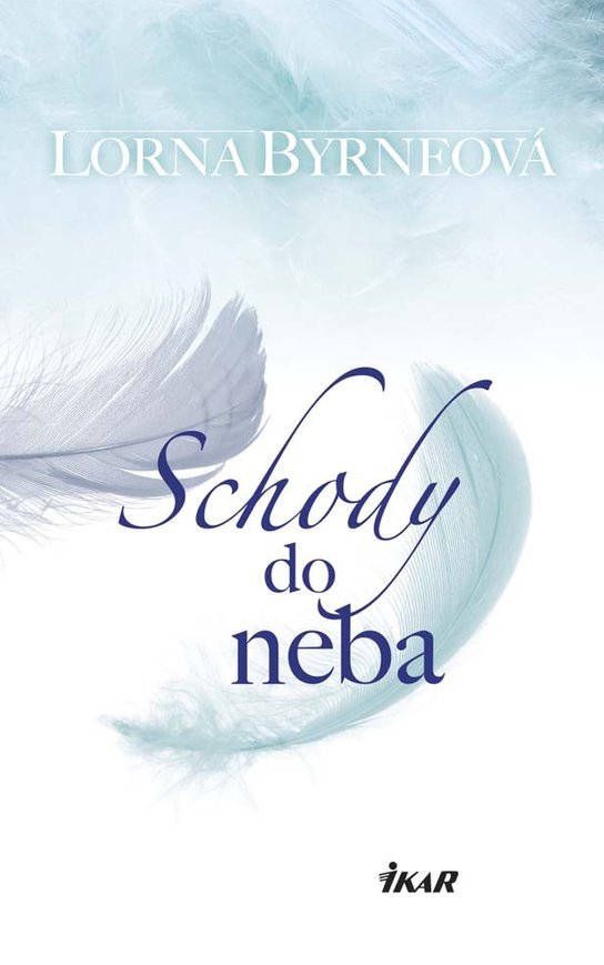 Schody do neba -  Lorna Byrneová