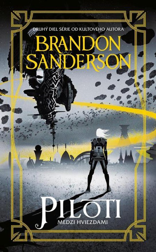 Piloti -  Brandon Sanderson