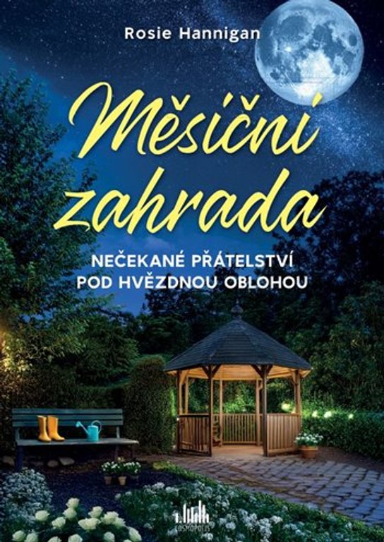 Měsíční zahrada -  Hannigan Rosie