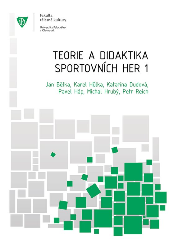 Teorie a didaktika sportovních her -  Jan Bělka