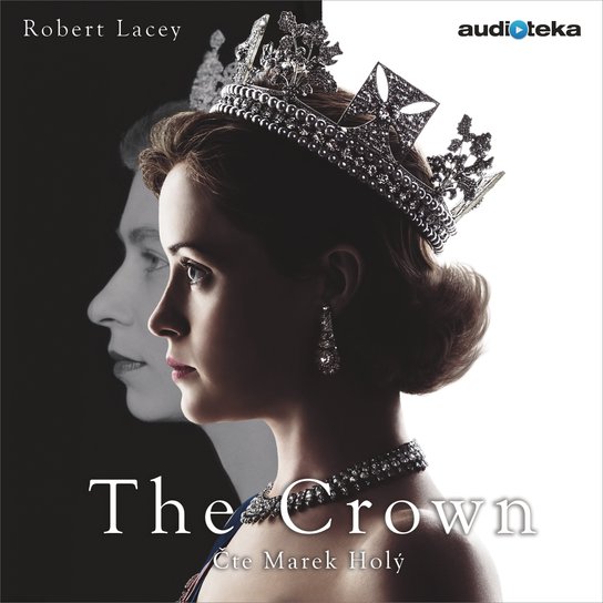 The Crown -  Robert Lacey