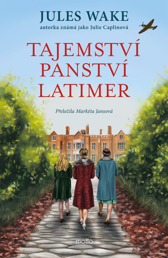 Tajemství panství Latimer -  Jules Wakeová
