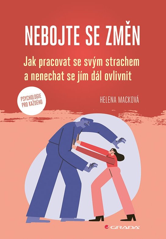 Nebojte se změn -  Helena Macková