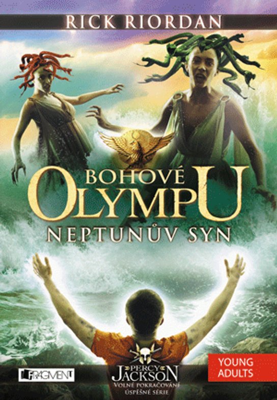 Bohové Olympu – Neptunův syn -  Rick Riordan