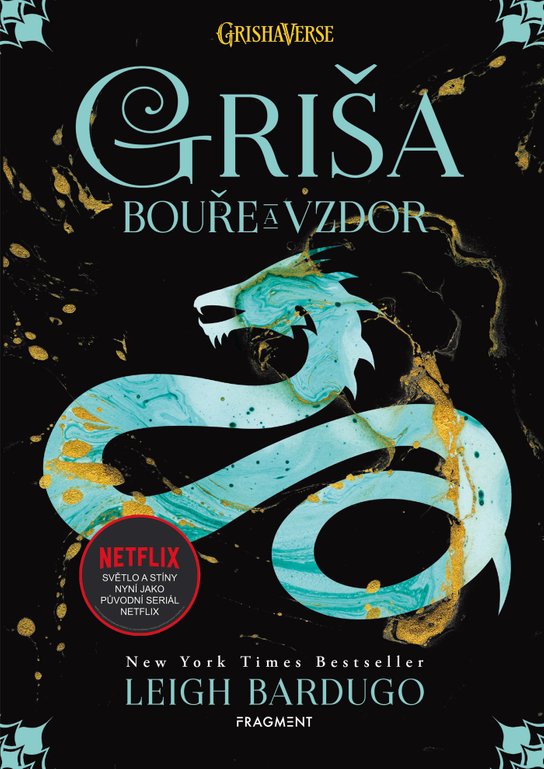 Griša - Bouře a vzdor (brož.) -  Leigh Bardugo