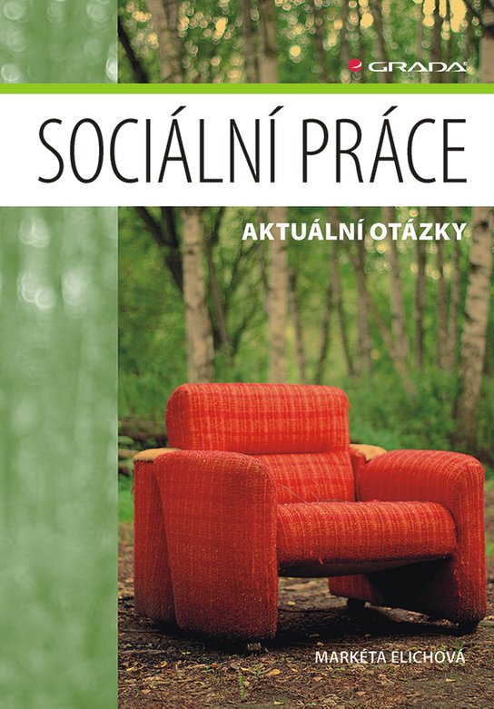Sociální práce -  Markéta Elichová