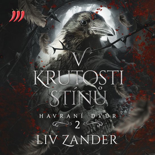 Havraní dvůr 2 - V krutosti stínů -  Liv Zander