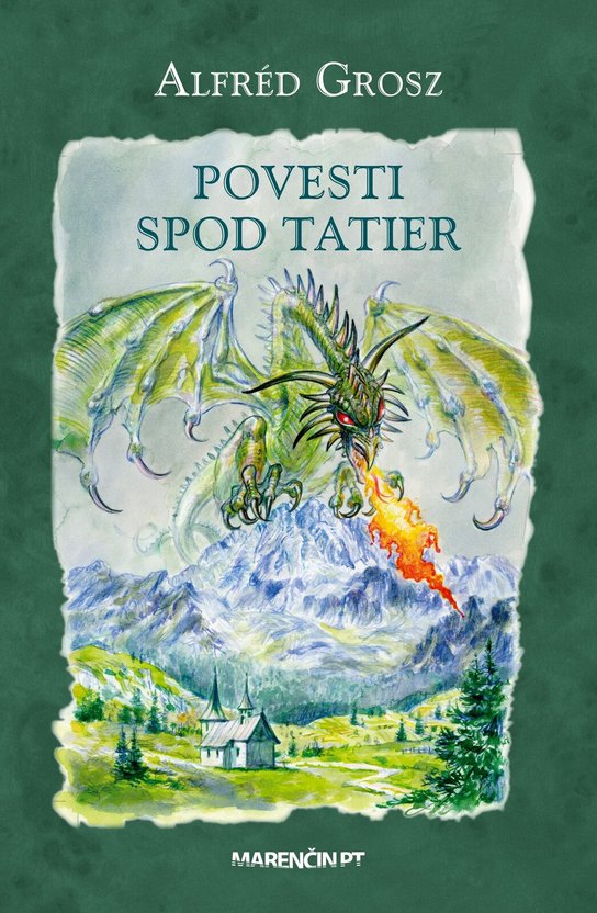 Povesti spod Tatier -  Alfréd Grosz