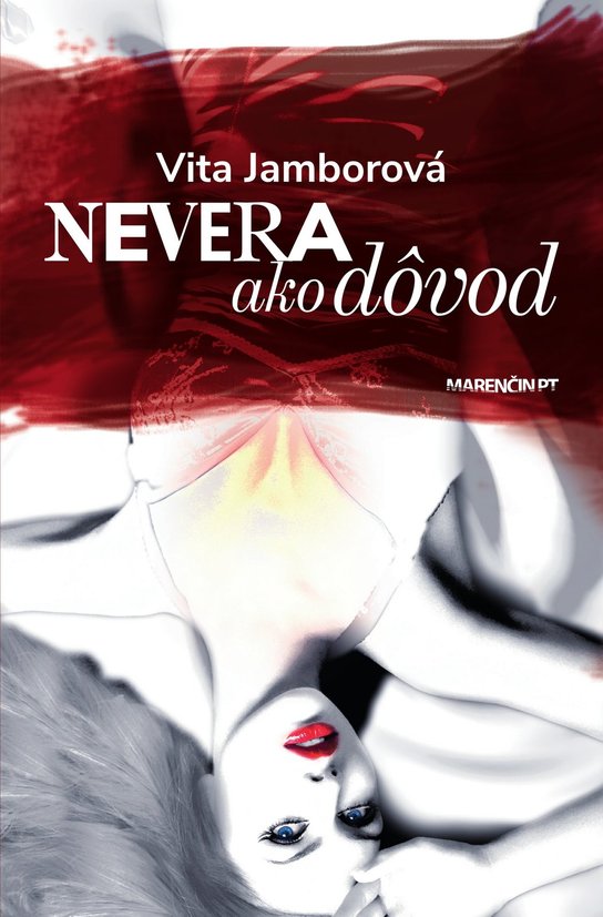 Nevera ako dôvod -  Vita Jamborová