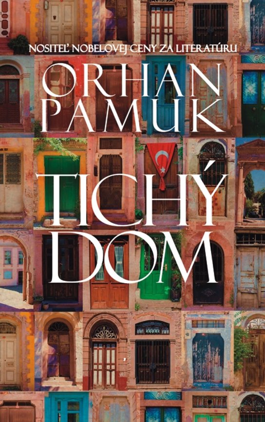 Tichý dom -  Orhan Pamuk