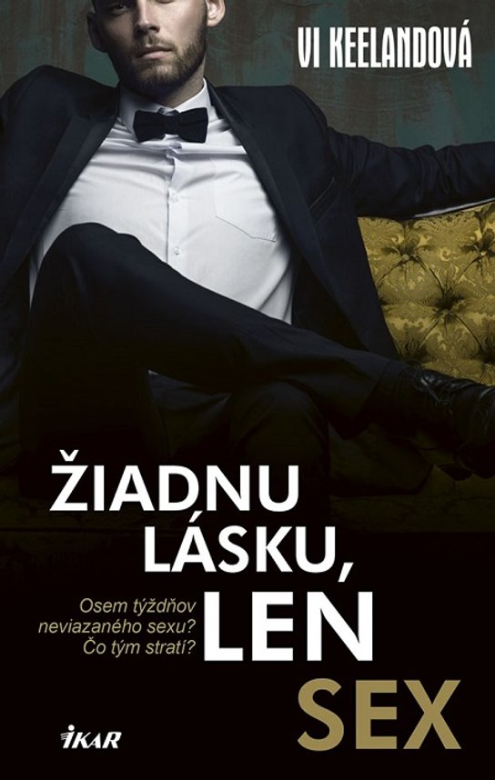 Žiadnu lásku, len sex -  Vi Keeland