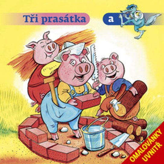 Tři prasátka a vlk -  Stanislav Dančiak ml.