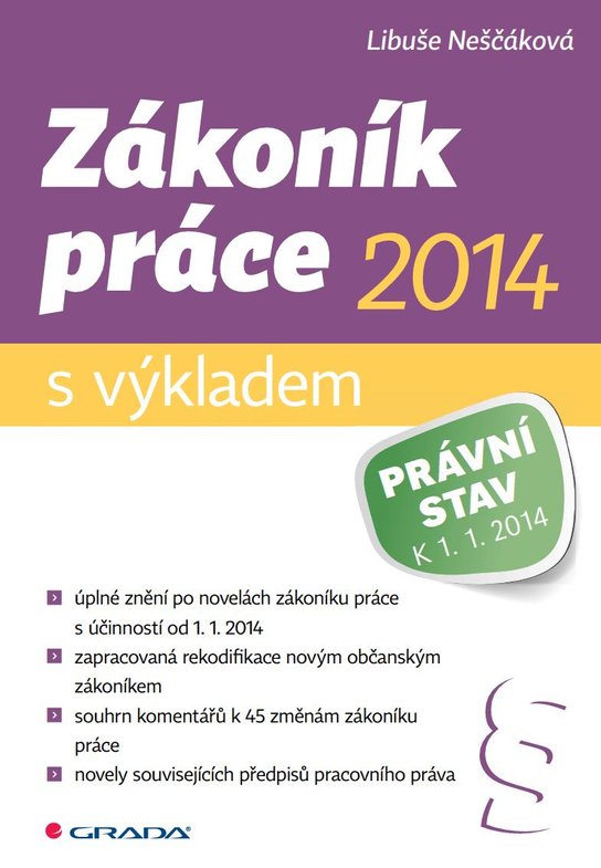 Zákoník práce 2014 - s výkladem -  Libuše Neščáková