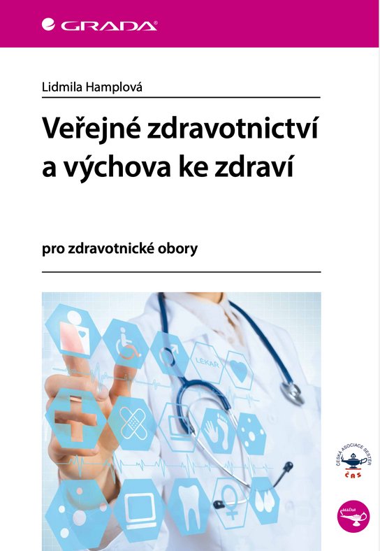 Veřejné zdravotnictví a výchova ke zdraví -  Lidmila Hamplová