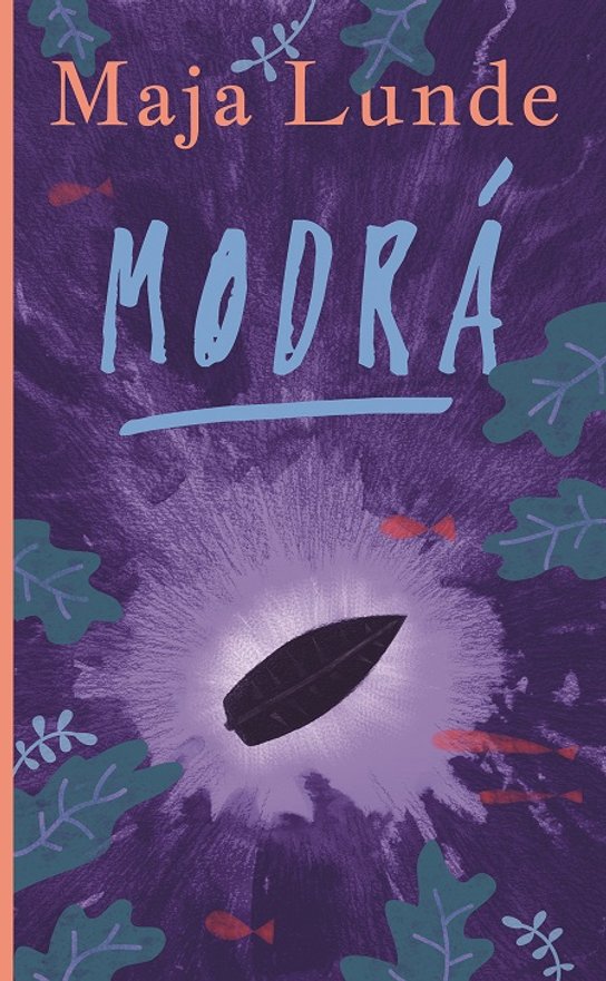 Modrá -  Maja Lunde